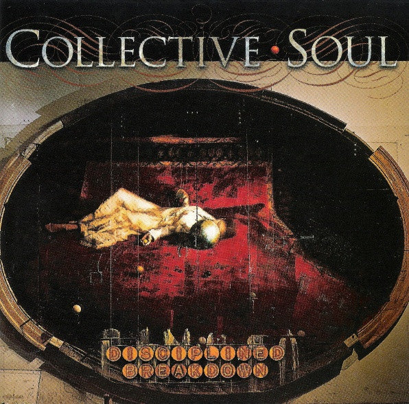 USED CD - Collective Soul – Disciplined Breakdown
