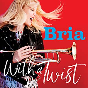 USED CD - Bria Skonberg - With A Twist