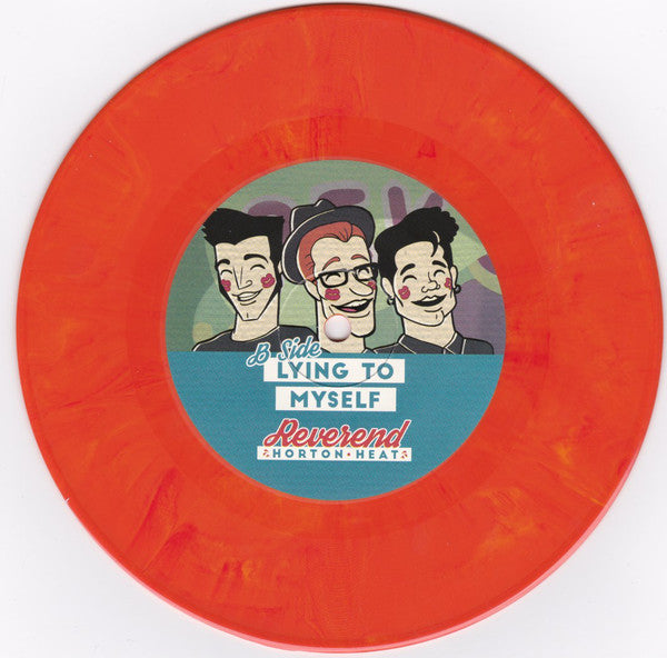7" - Reverend Horton Heat – Hardscrabble Woman / Lying To Myself