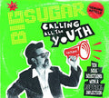 USED CD - Big Sugar – Calling All Youth