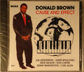 USED CD - Donald Brown – Cause And Effect