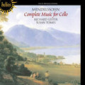 USED CD - Mendelssohn, Richard Lester, Susan Tomes – The Complete Music For Cello And Piano