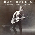 USED CD - Roy Rogers – Chops Not Chaps