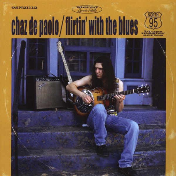 USED CD - Chaz De Paolo – Flirtin' With The Blues