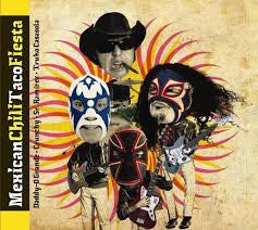USED CD - Mexican Chili Taco Fiesta, Daddy-O Grande, Esteban "Crunchy" Lopez – Mexican Chili Taco Fiesta
