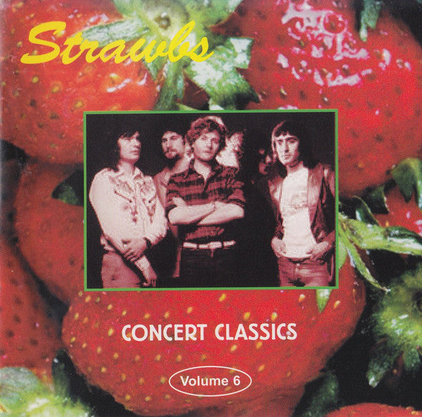 Strawbs – Concert Classics - Volume 6 - USED CD