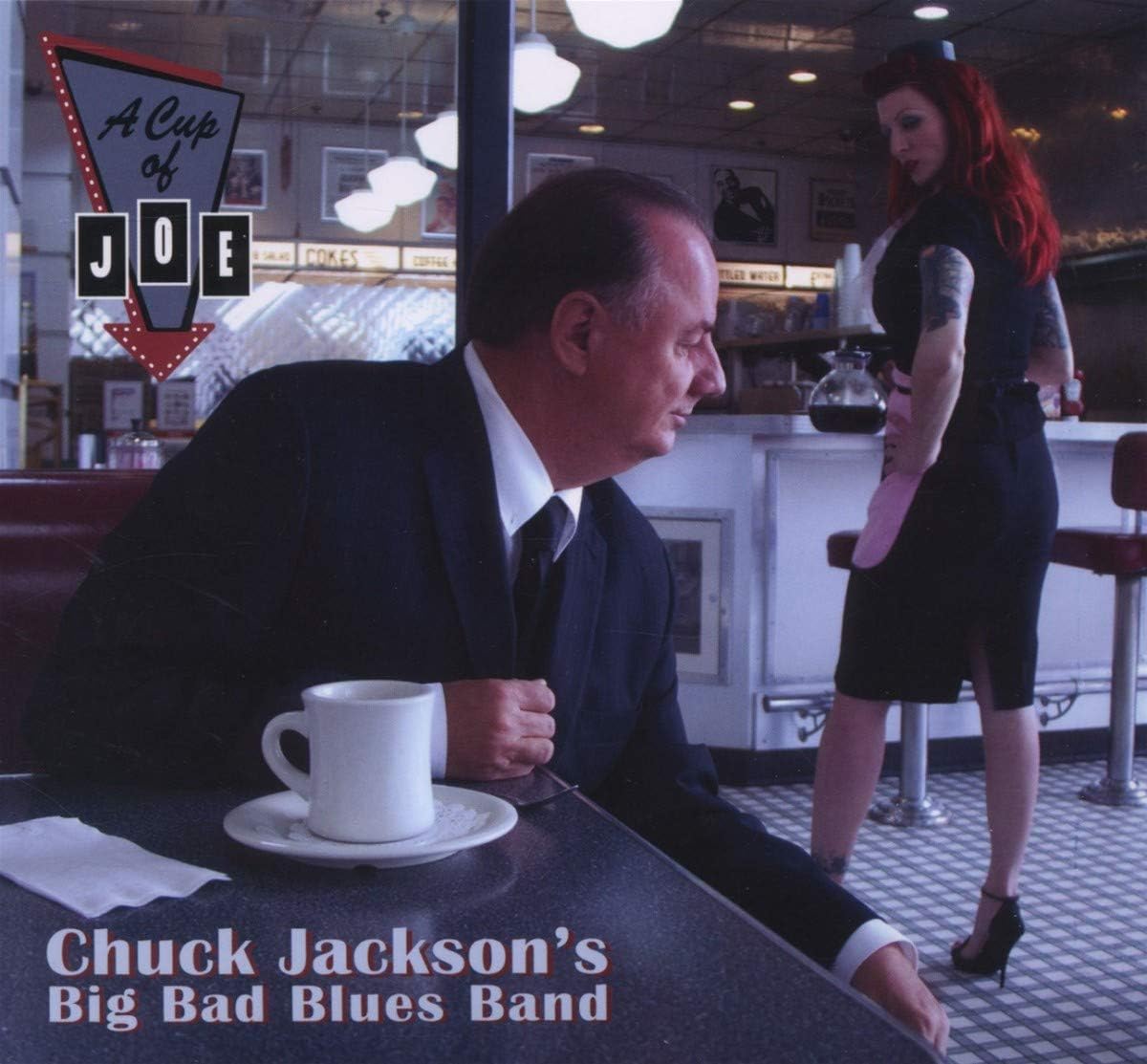 USED CD - Chuck Jackson – A Cup Of Joe - Chuck Jackson's Big Bad Blues Band
