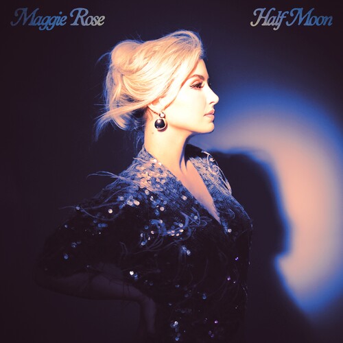 Maggie Rose - (PRESALE 8/14/26) Half Moon (IEX MAROON VINYL LP ONE RIOT 2026) | NEW
