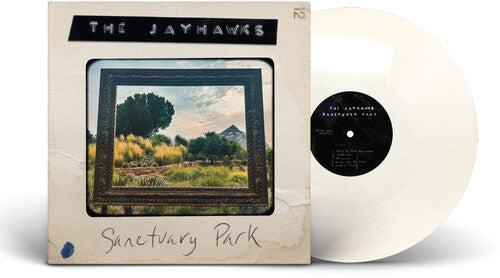 The Jayhawks - (PRESALE 8/28/26) Sanctuary Park (WHITE VINYL LP SHAM 2026) | NEW