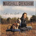 USED CD - Marshall Crenshaw – Life's Too Short