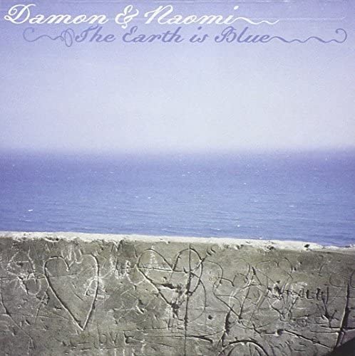 Damon & Naomi ‎– The Earth Is Blue - USED CD