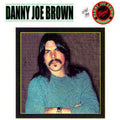 USED CD - The Danny Joe Brown Band – Danny Joe Brown And The Danny Joe Brown Band