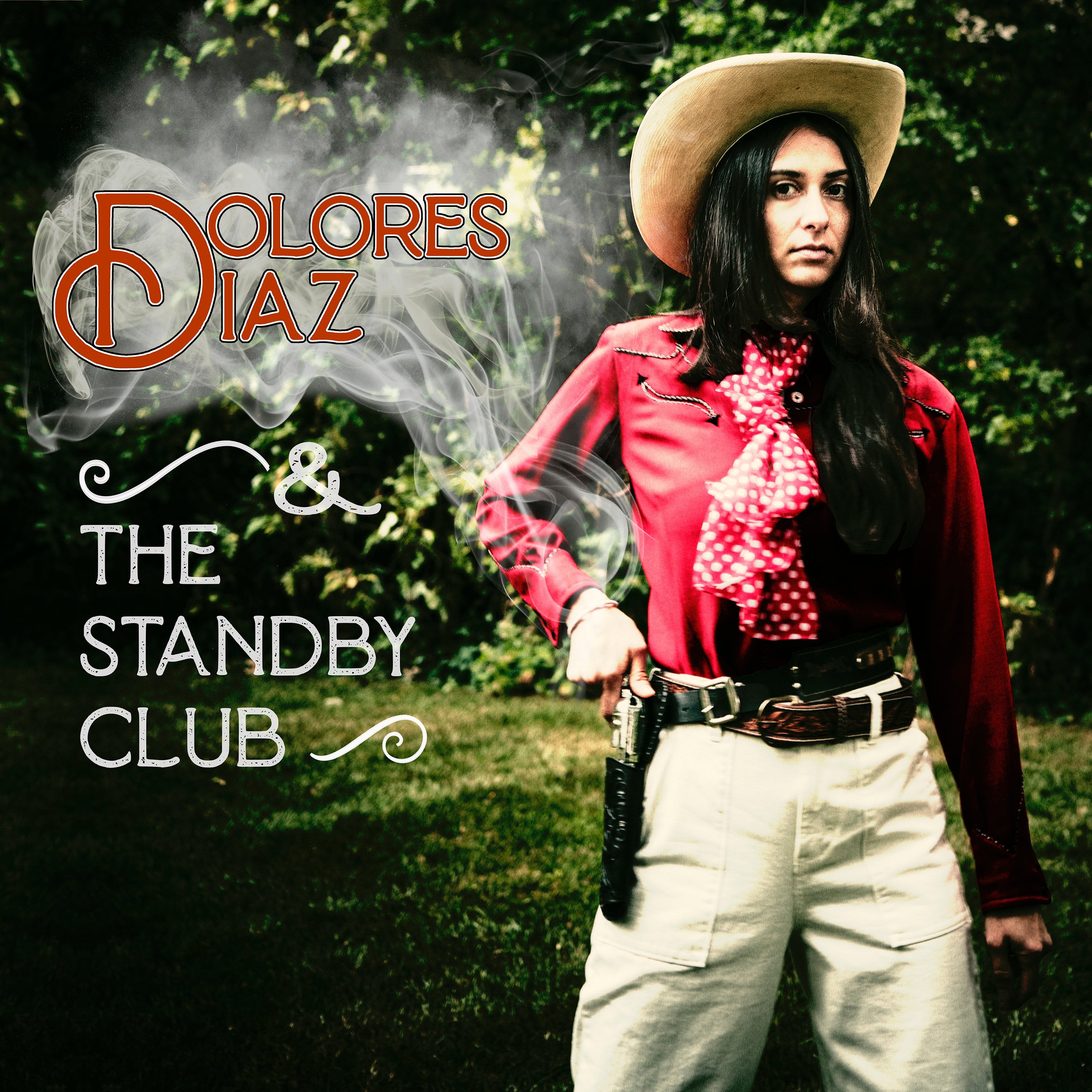 LP - Dolores Diaz & the Standby Club - Live At O'Leavers