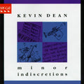 USED CD - Kevin Dean – Minor Indiscretions