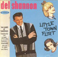 USED CD - Del Shannon – Little Town Flirt