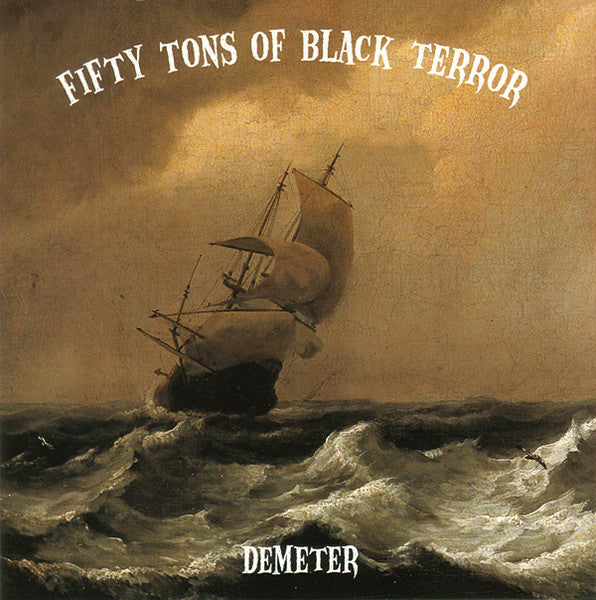USED 2CD - Fifty Tons Of Black Terror – Demeter