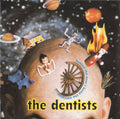 USED CD - The Dentists – Behind The Door I Keep The Universe