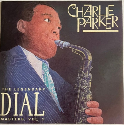 USED CD - Charlie Parker – The Legendary Dial Masters, Volume 1