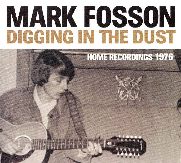 USED CD - Mark Fosson – Digging In The Dust