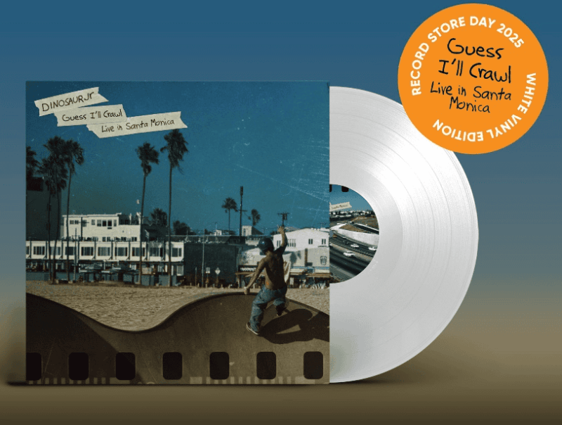 DINOSAUR JR -  Guess I’ll Crawl: Live In Santa  Monica RSD25 Vinyl