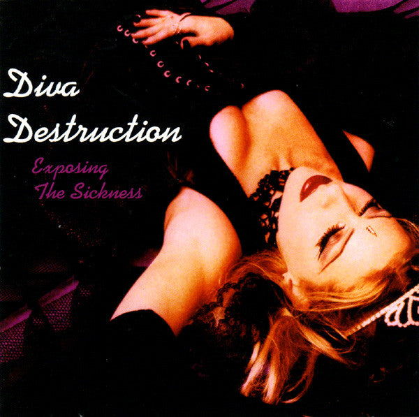 USED CD - Diva Destruction – Exposing The Sickness