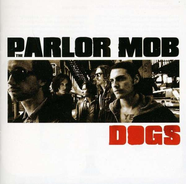 USED CD - The Parlor Mob – Dogs