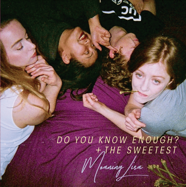 The Sweetest / Do You Know Enough?