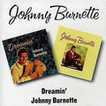 Johnny Burnette – Dreamin' / Johnny Burnette - USED CD