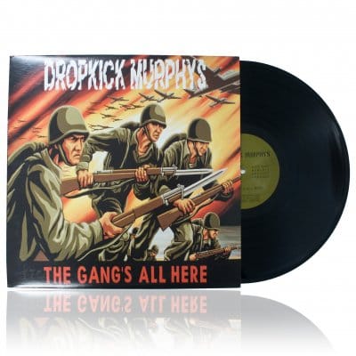 THE DROPKICK MURPHYS - The Gang's All Here Vinyl