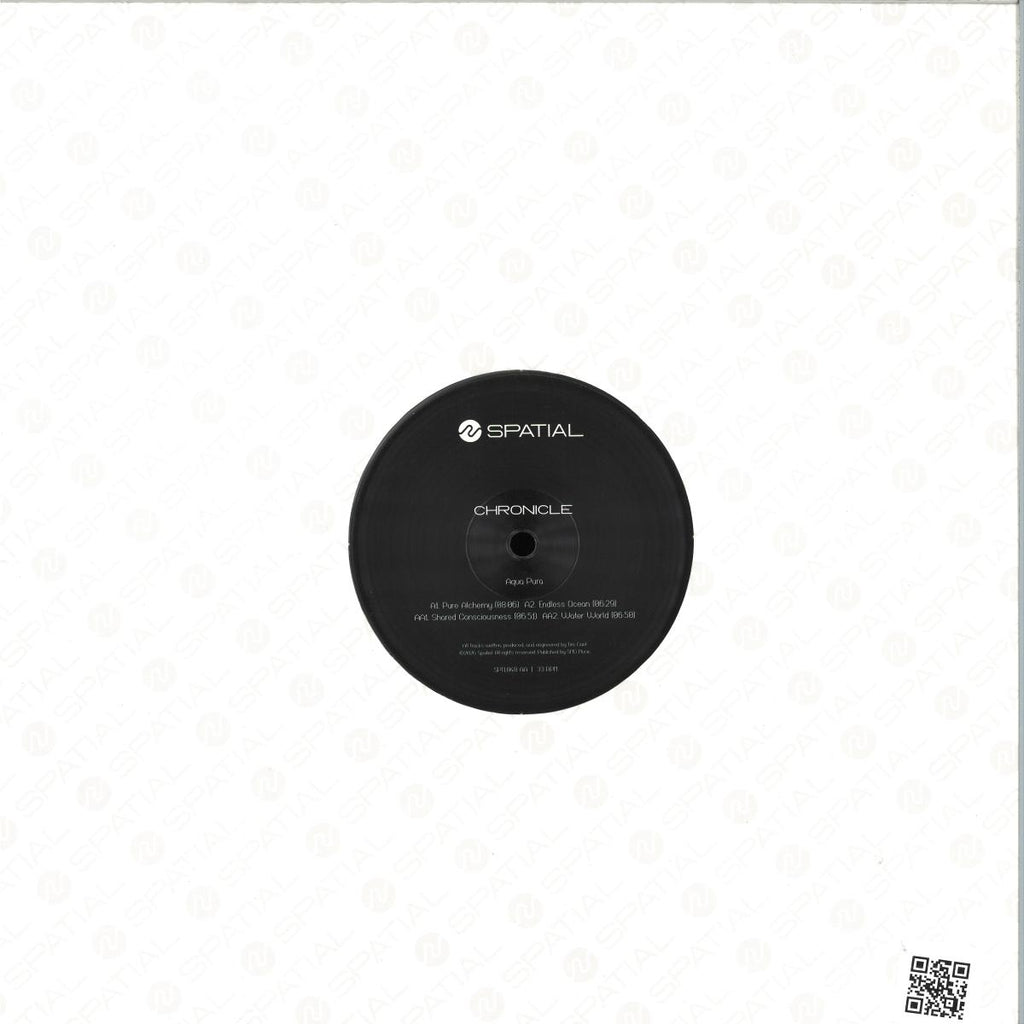 Chronicle - Aqua Pura (CLEAR VINYL 12" Spatial SPTL048) | NEW Mint (M) Mint (M)