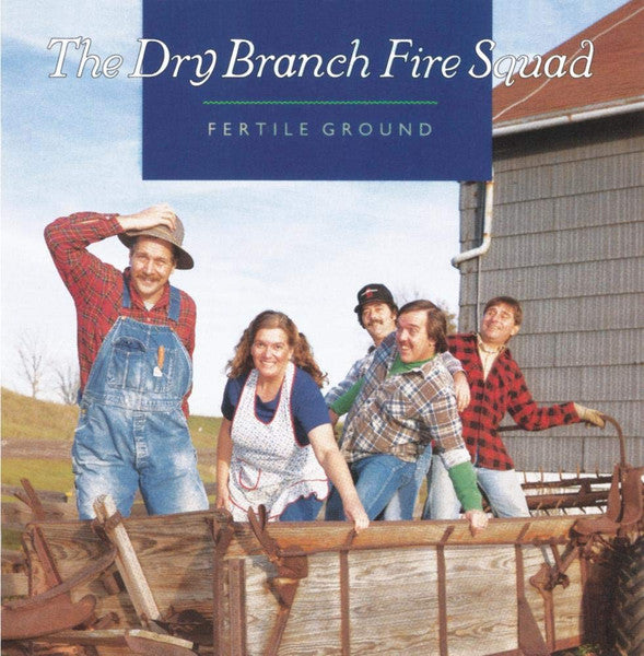 USED CD - The Dry Branch Fire Squad – Fertile Ground