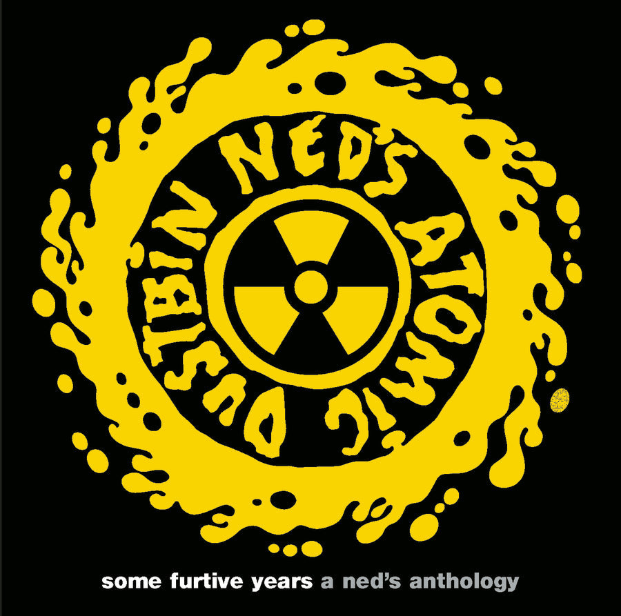 2LP - Ned's Atomic Dustbin - Some Furtive Years: A Ned's Anthology