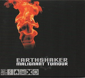 USED CD - Malignant Tumour – Earthshaker