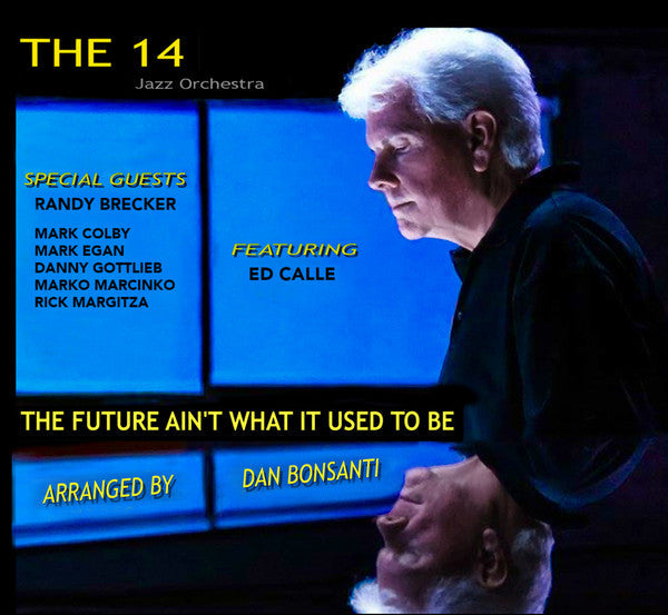 USED CD - The 14 Jazz Orchestra – The Future Ain't What It Used To Be