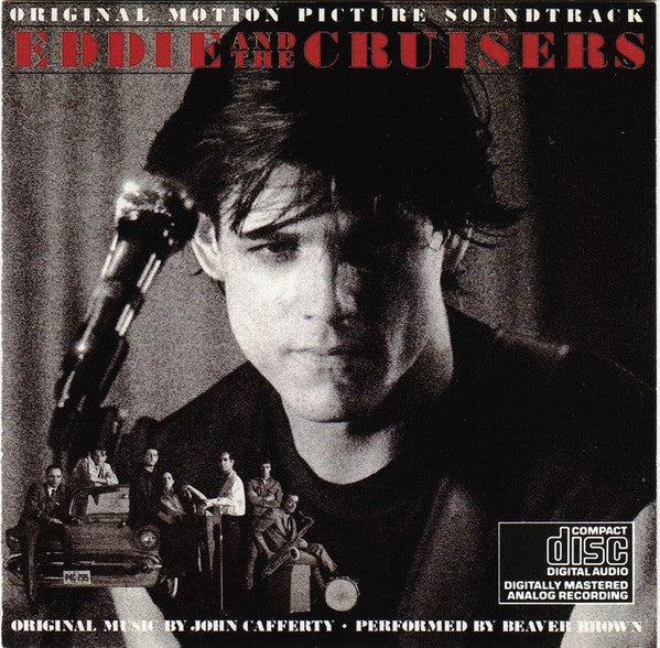 USED CD - John Cafferty And The Beaver Brown Band – Eddie And The Cruisers (Original Motion Picture Soundtrack)