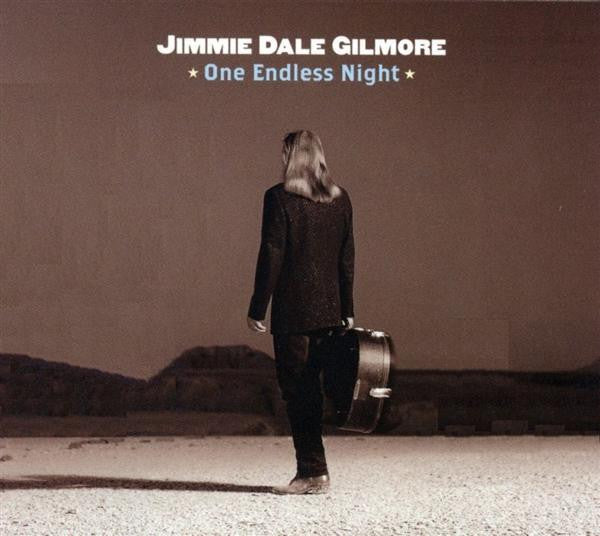USED CD - Jimmie Dale Gilmore – One Endless Night