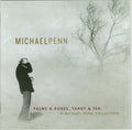 Michael Penn – Palms & Runes, Tarot & Tea: A Michael Penn Collection - USED CD