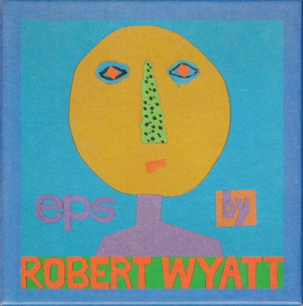 USED 5CD - Robert Wyatt – EPs