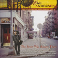 USED CD - Eric Andersen – The Street Was Always There (Great American Song Series Vol.1)
