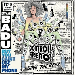 ERYKAH BADU - But You Caint Use My Phone Vinyl