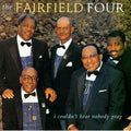 USED CD - The Fairfield Four – I Couldn't Hear Nobody Pray