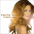 Faith Hill – Fireflies - USED CD