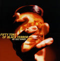 USED CD - Fifty Tons Of Black Terror – My Idle Hands