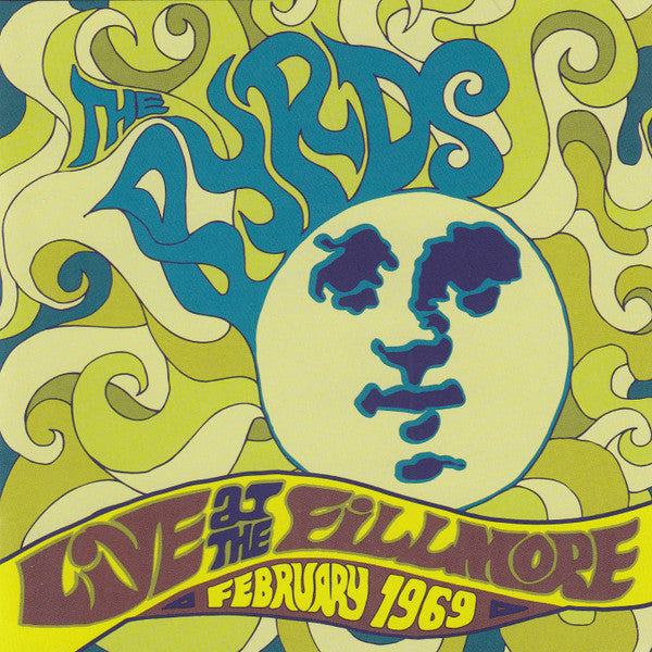 USED CD - The Byrds – Live At The Fillmore - February 1969