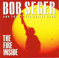 USED CD - Bob Seger And The Silver Bullet Band – The Fire Inside