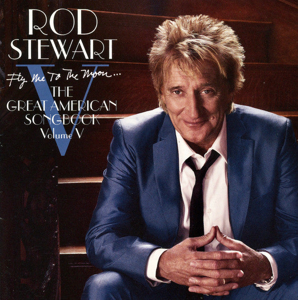 USED CD - Rod Stewart – Fly Me To The Moon... The Great American Songbook Volume V