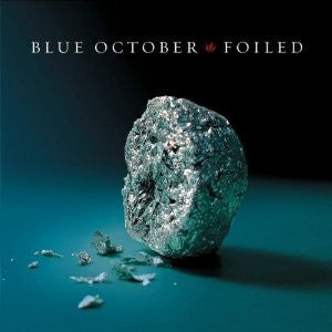 Blue October – Foiled - USED CD