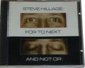 USED CD - Steve Hillage – For To Next - And Not Or