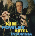 Kim Fowley – Hotel Insomnia- USED CD