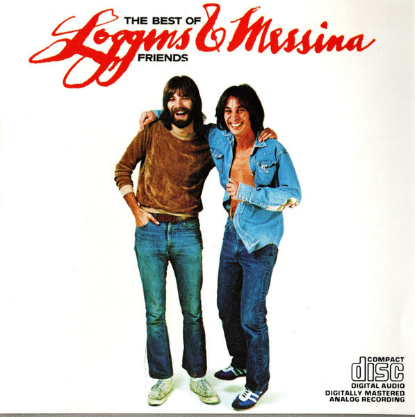 Loggins And Messina – The Best Of Friends - USED CD